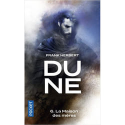 Dune - Tome 6 La maison des mères (Poche)