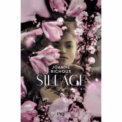 ISBN Sillage : Le livre de Joanne Richoux, Roman, 288 pages