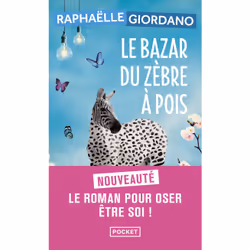 ISBN Le Bazar du zèbre à pois : Le livre de Raphaëlle Giordano, Roman, 320 pages