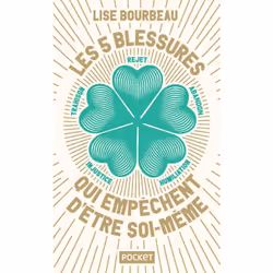 ISBN Les 5 blessures qui empêchent d'être soi-même - Collector : Le livre de Lise Bourbeau, 256 pages