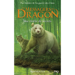 ISBN Les Messagers du Dragon - Cycle I - Tome 2 Une rivière de secrets : Le livre de Erin Hunter