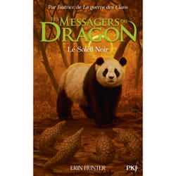 ISBN Les Messagers du Dragon, Cycle 1 - Tome 4 Le Soleil Noir : Le livre de Erin Hunter