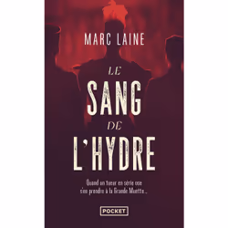 ISBN Le Sang de l'hydre : Le livre de Marc Laine, Roman, 400 pages