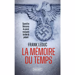 ISBN La Mémoire du temps : Le livre de Frank Leduc, Thrillers, 432 pages
