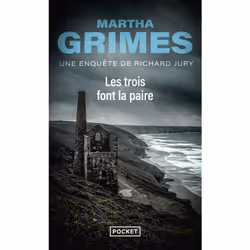 ISBN Les trois font la paire - Une enquête de Richard Jury : Le livre de Martha Grimes, Thrillers, 282 pages