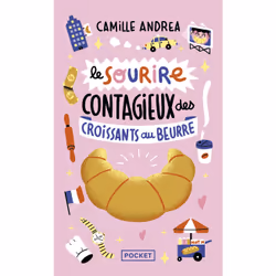 ISBN Le Sourire contagieux des croissants au beurre : Le livre de Camille Andrea, Roman, 379 pages