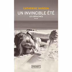 ISBN Un invincible été : Le livre de Catherine Bardon, Roman, 461 pages