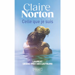 ISBN Celle que je suis : Le livre de Claire Norton, Roman, 398 pages