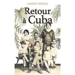 ISBN Retour à Cuba : Le livre de Laurent Bénégui