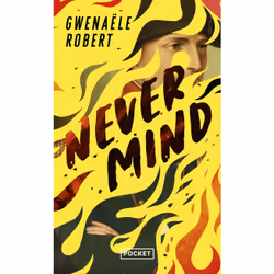 ISBN Never mind : Le livre de Gwenaële Robert, Roman, 320 pages