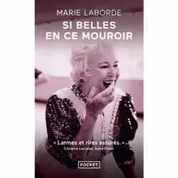 ISBN Si belles en ce mouroir : Le livre de Marie Laborde, 235 pages