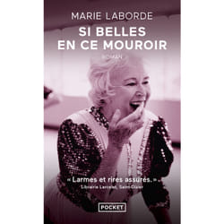 ISBN Si belles en ce mouroir : Le livre de Marie Laborde