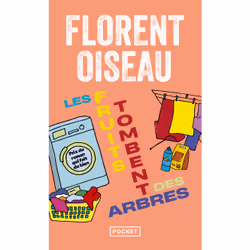ISBN Les fruits tombent des arbres : Le livre de Florent Oiseau, Roman, 192 pages