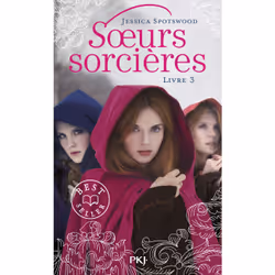ISBN Soeurs sorcières - Tome 3 : Le livre de Jessica Spotswood, Roman, 430 pages