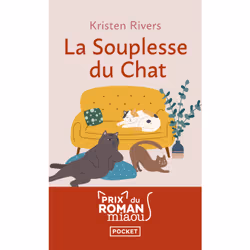 ISBN La Souplesse du chat : Le livre de Kristen Rivers, Roman, 272 pages