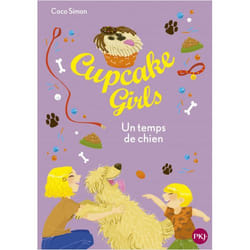 Cupcake Girls - Tome 27 Un temps de chien (Poche)