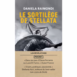 ISBN Le Sortilège de Stellata : Le livre de Daniela Raimondi, Roman, 459 pages