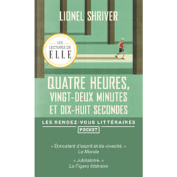 ISBN Quatre heures, vingt-deux minutes et dix-huit secondes : Le livre de Lionel Shriver