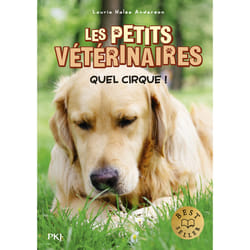 ISBN Les petits vétérinaires - Tome 25 Quel cirque ! : Le livre de Laurie Halse Anderson