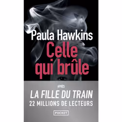 ISBN Celle qui brûle : Le livre de Paula Hawkins, Thrillers, 416 pages