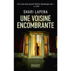 ISBN Une voisine encombrante : Le livre de Shari Lapena
