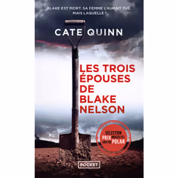 ISBN Les Trois épouses de Blake Nelson : Le livre de Cate Quinn, Thrillers, 592 pages