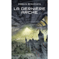 ISBN La Dernière arche : Le livre de Romain Benassaya