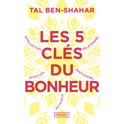 ISBN Les 5 clés du bonheur - Cultiver la résilience quoi qu'il arrive : Le livre de Tal Ben-Shahar