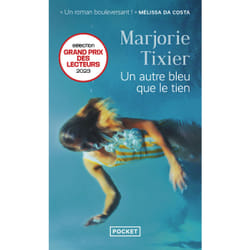 ISBN Un autre bleu que le tien : Le livre de Marjorie Tixier