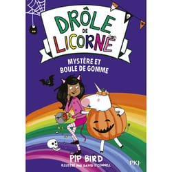 ISBN Drôle de licorne - Tome 08 Mystère et boule de gomme : Le livre de Pip Bird, David O&#039;Connell