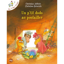 ISBN Les P'tites Poules - Tome 19 Un p'tit dodo au poulailler : Le livre de Christian Jolibois, Christian Heinrich