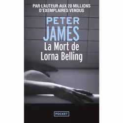 ISBN La Mort de Lorna Belling : Le livre de Peter James, Thrillers, 528 pages
