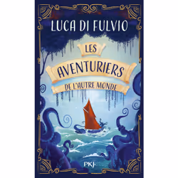 ISBN Les Aventuriers de l'Autre monde : Le livre de Luca Di Fulvio, Roman, 224 pages
