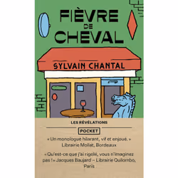ISBN Fièvre de cheval : Le livre de Sylvain Chantal, Roman, 119 pages
