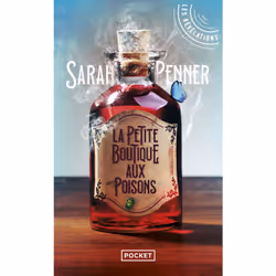 ISBN La Petite boutique aux poisons : Le livre de Sarah Penner, Roman, 416 pages