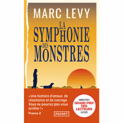 ISBN La Symphonie des monstres : Le livre de Marc Levy, Roman, 408 pages