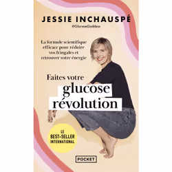 ISBN Faites votre glucose révolution : Le livre de Jessie Inchauspé, Santé, esprit et corps, 368 pages