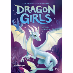 ISBN Dragon Girls - Les dragons étincelants - Tome 2 Emma, le dragon d'argent : Le livre de Maddy Mara, Stephen Lew, 112 page ...