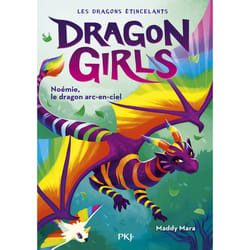ISBN Dragon Girls - Les dragons étincelants - Tome 3 Noémie, le dragon arc-en-ciel : Le livre de Maddy Mara