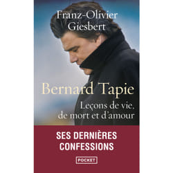 ISBN Bernard Tapie - Leçons de vie, de mort et d'amour : Le livre de Franz-Olivier Giesbert