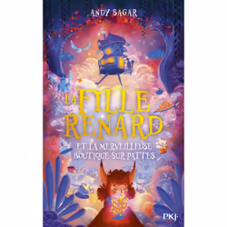 ISBN La Fille-Renard et la merveilleuse Boutique-sur-Pattes : Le livre de Andy Sagar, Roman, 336 pages