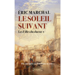 ISBN Le Soleil suivant - Tome 1 Les filles du choeur : Le livre de Éric Marchal