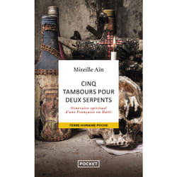 ISBN Cinq tambours pour deux serpents - Itinéraire spirituel d'une Française en Haïti : Le livre de Mireille Aïn
