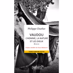 ISBN Vaudou : l'homme, la nature et les dieux - Bénin : Le livre de Philippe Charlier, Science & nature, 464 pages