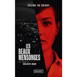 ISBN Les Beaux mensonges - Une enquête de Céleste Ibar : Le livre de Céline de Roany