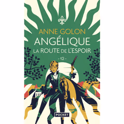 ISBN Angélique - Tome 12 La Route de l'espoir : Le livre de Anne Golon, Roman, 688 pages
