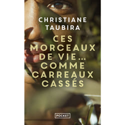 ISBN Ces morceaux de vie... comme carreaux cassés : Le livre de Christiane Taubira
