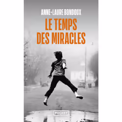 ISBN Le Temps des miracles : Le livre de Anne-Laure Bondoux, Roman, 224 pages