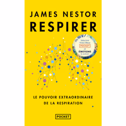ISBN Respirer - Le pouvoir extraordinaire de la respiration : Le livre de James Nestor, Santé, esprit et corps, 432 pages