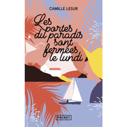 ISBN Les portes du paradis sont fermées le lundi : Le livre de Camille Lesur